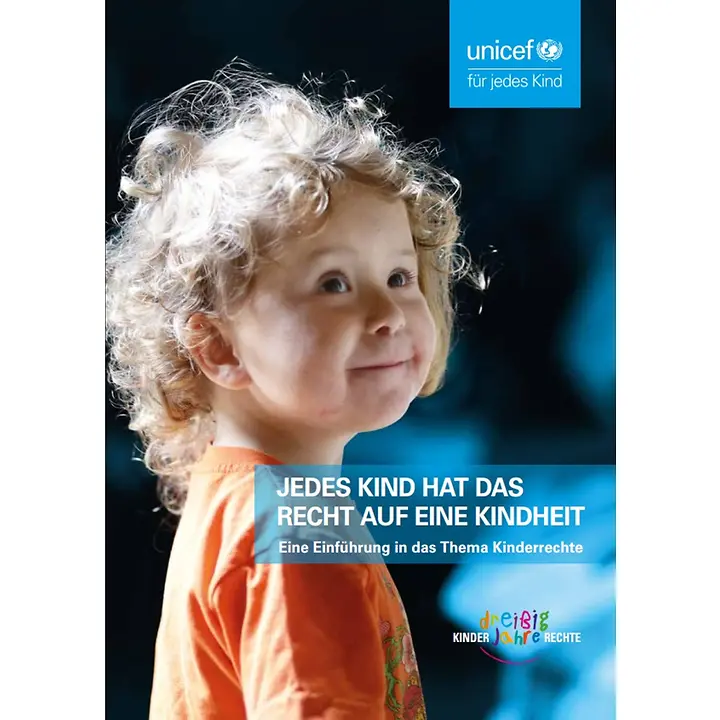 Jedes Kind hat das Recht auf eine Kindheit. Eine Einführung in das Thema Kinderrechte - Vorschau Jedes Kind hat das Recht auf eine Kindheit. Eine Einführung in das Thema Kinderrechte - Vorschau