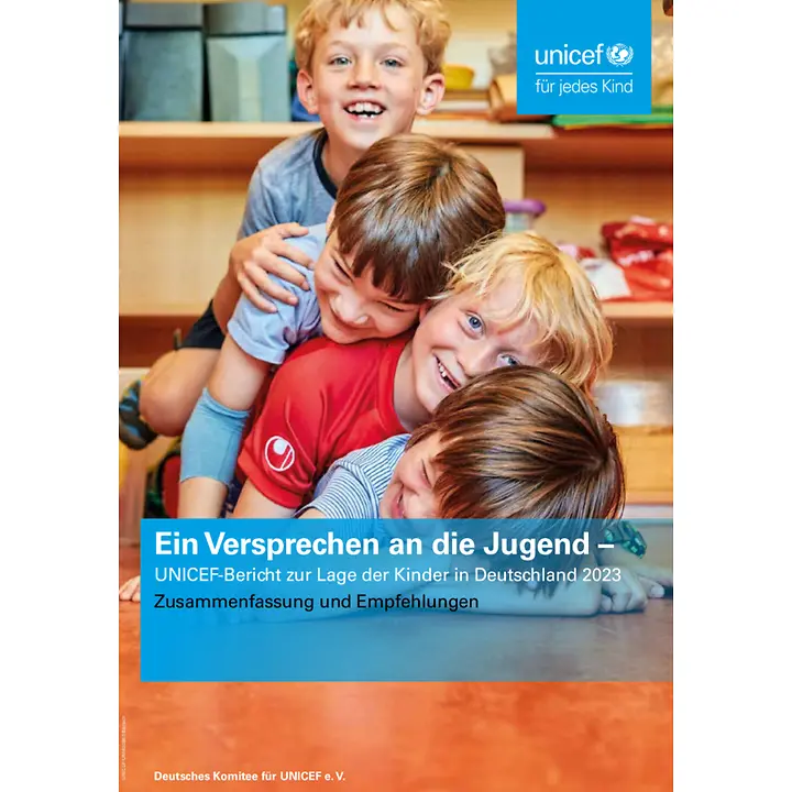 UNICEF-Studie: Studie: "Ein Versprechen an die Jugend" | © UNICEF/Bänsch Titelseite der UNICEF-Studie Studie: "Ein Versprechen an die Jugend".