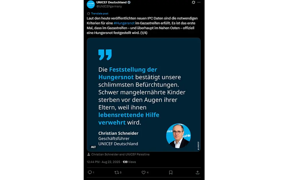 Post auf X | © UNICEF Deutschland Kinder Gaza: UNICEF Deutschland IPC Zahlen