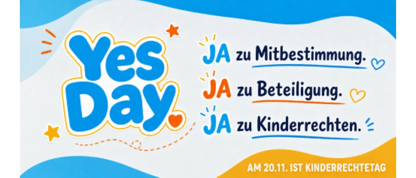 Yes-Day Header: Ja zu Mitbestimmung, Beteiligung, Rechten. | © UNICEF Schulaktion zum Tag der Kinderrechte: Yes-Day Banner